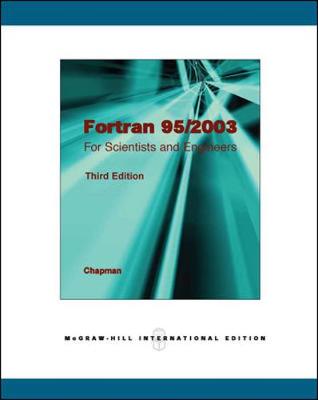 FORTRAN 95/2003 FOR SCIENTISTS &amp; ENGINEERS 19952003