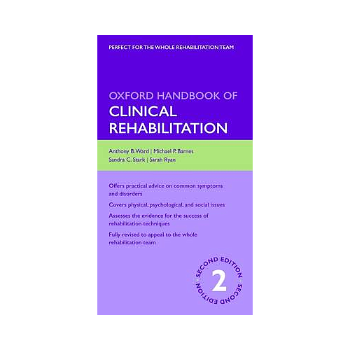 OXFORD HANDBOOK OF CLINICAL REHABILITATION