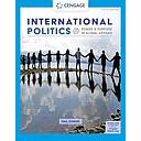 INTERNATIONAL POLITICS POWER &amp; PURPOSE GLOBAL AFFAIRS