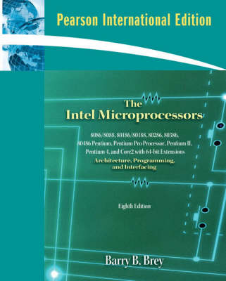 The Intel Microprocessors: International Edition