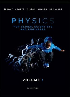 PHYSICS FOR SCIENTISTS AND ENGINEERS ASIA PACIFIC VOL.1