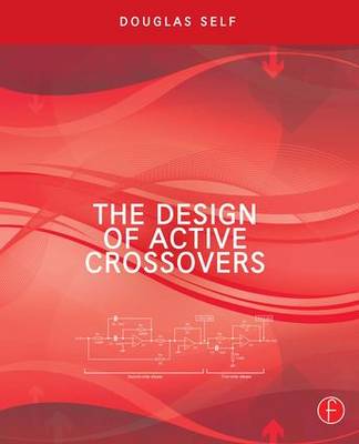THE DESIGN OF ACTIVE CROSSOVERS