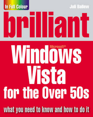 Brilliant Microsoft Windows Vista for the Over 50s