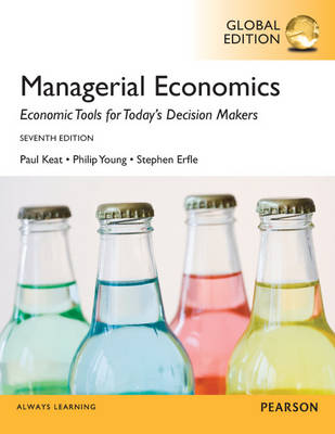 MANAGERIAL ECONOMICS GLOBAL EDITION