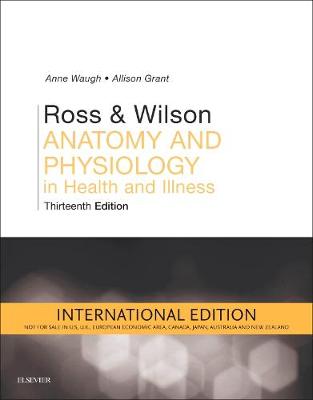 Ross and Wilson Anatomy and Physiology in Health and Illness International Edition