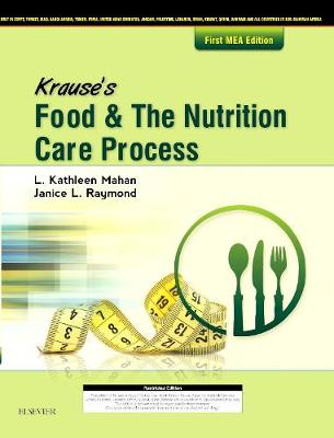 Krause's Food &amp; the Nutrition Care Process, MEA edition