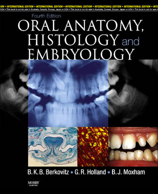 Oral Anatomy, Histology and Embryology, International Edition