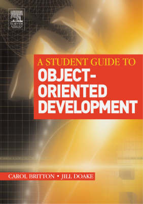 A STUDENT GUIDE TO OBJECT ORIENTED DEVELOPMENT