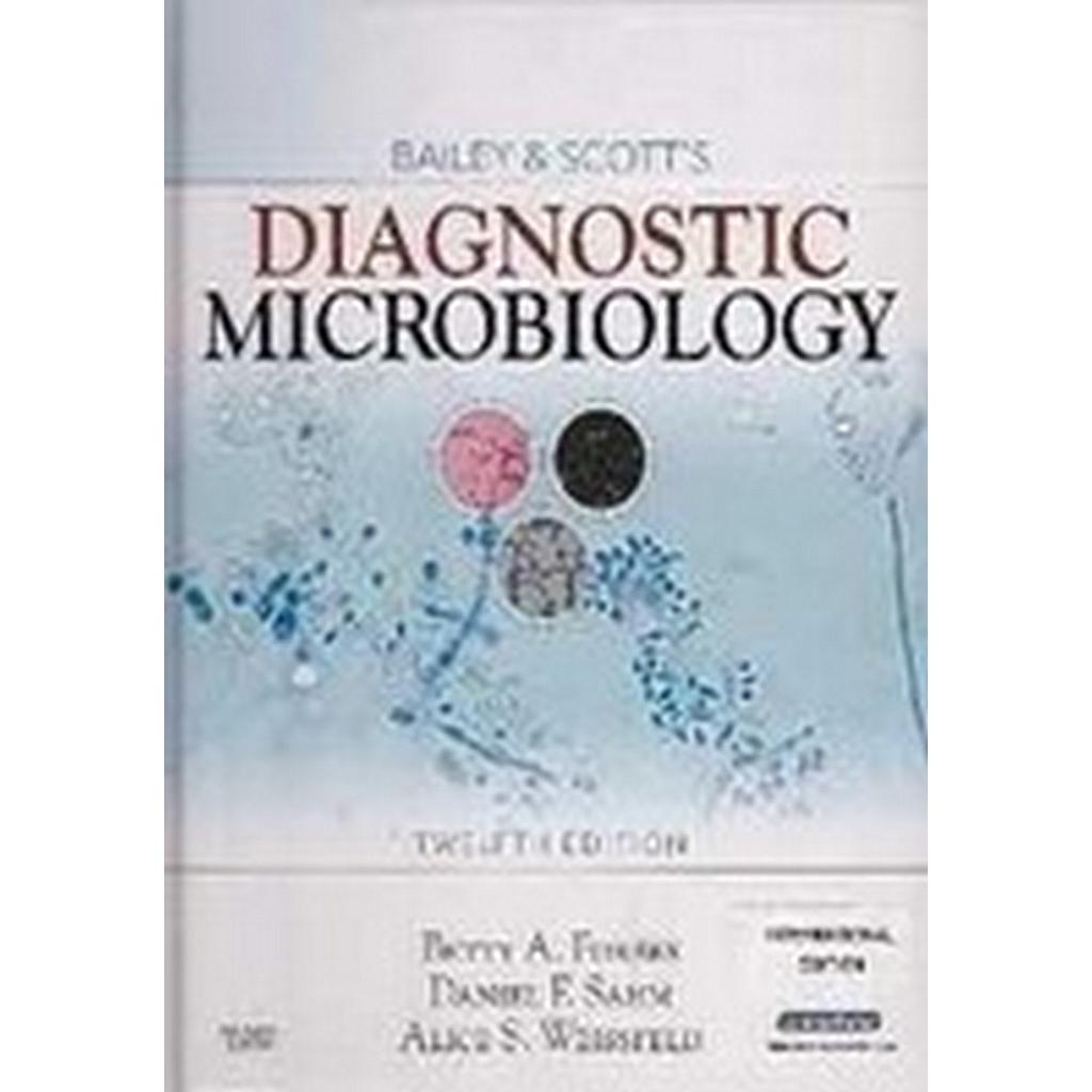BAILEY AND SCOTT'S DIAGNOSTIC MICROBIOLOGY
