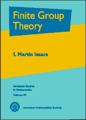 FINITE GROUP THEORY GRADUATE STUDIES IN MATHEMATICS