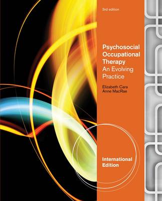 PSYCHOSOCIAL OCCUPATIONAL THERAPY AN EVOLVING PRACTICE