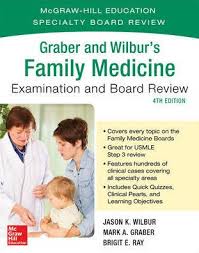 Graber And Wilbur’S Family Medicine