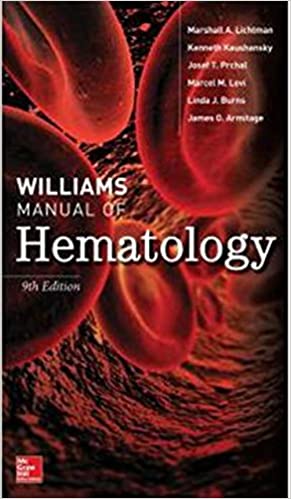 WILLIAMS MANUAL OF HEMATOLOGY