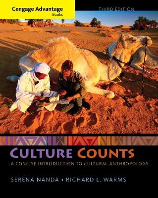 CENGAGE ADVANTAGE BOOKS CULTURE COUNTS A CONCISE INTRODUCTION TO CULTURAL ANTHROPOLOGY