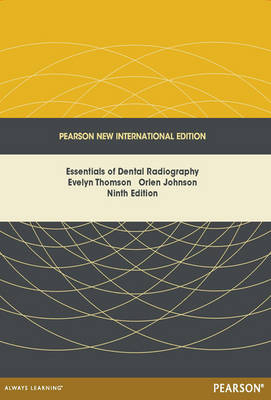ESSENTIALS OF DENTAL RADIOGRAPHY NEW ISE