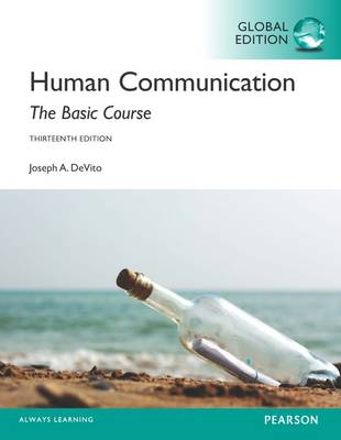 HUMAN COMMUNICATION THE BASIC COURSE GLOBAL EDITION