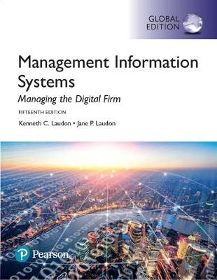 Management Information Systems plus Pearson MyLab MIS with Pearson eText, Global Edition