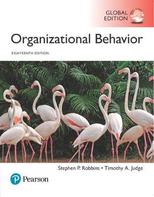 ORGANIZATIONAL BEHAVIOR PLUS PEARSON MYLAB MANAGEMENT WITH ETEXT, GLOBAL EDITION