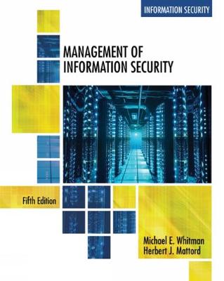 MANAGEMENT OF INFORMATION SECURITY