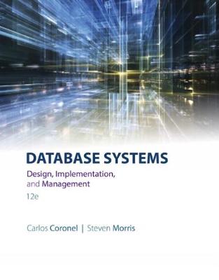 Database Systems: Design, Implementation, &amp; Management