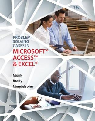 Problem Solving Cases In Microsoft® Access and Excel