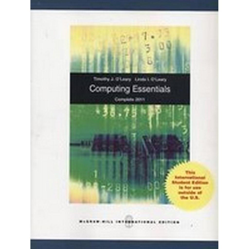 Computing Essentials 2011, Complete Edition