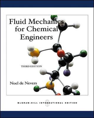FLUID MECHANICS FOR CHEMICAL ENGINEERS WITH ENGINEERING SUB CARD