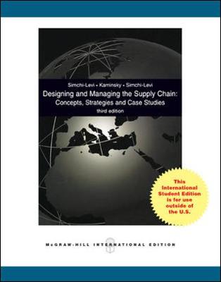 Designing and Managing the Supply Chain 3e with Student CD