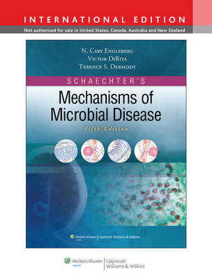 SCHAECHTER'S MECHANISMS OF MICROBIAL DISEASE