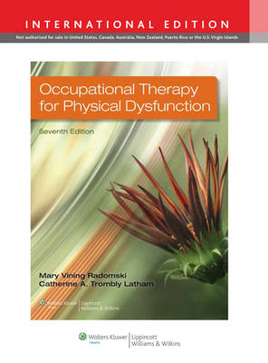OCCUPATIONAL THERAPY FOR PHYSICAL DYSFUNCTION ISE
