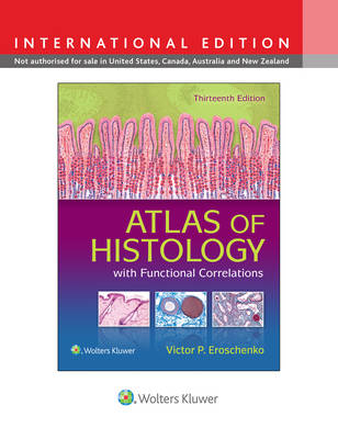 DIFIORE'S ATLAS OF HISTOLOGY WITH FUNCTIONAL CORRELATIONS