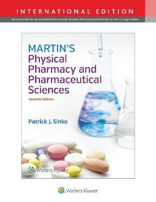 Martin's Physical Pharmacy and Pharmaceutical Sciences