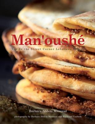 Man'oushe: Inside the Lebanese Street Corner Bakery