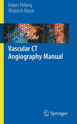 VASCULAR CT ANGIOGRAPHY MANUAL