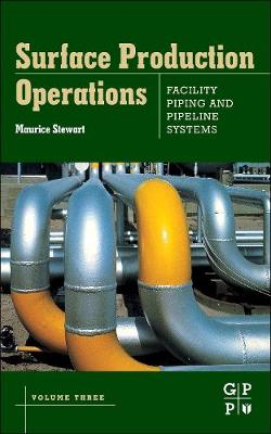 SURFACE PRODUCTION OPERATIONS VOLUME III