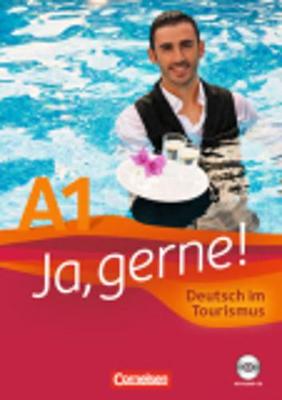 Ja, gerne!: Kursbuch mit CD