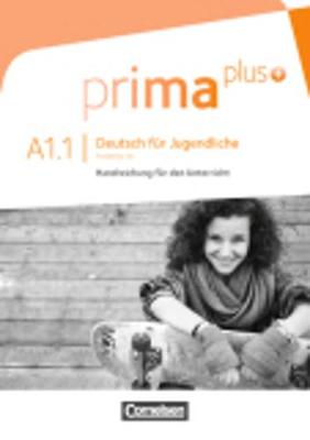 Prima plus: Handreichungen fur den Unterricht A1.1