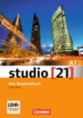 Studio 21 in Teilbanden: Deutschbuch A1.2 mit DVD-Rom
