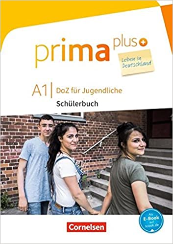 PRIMA PLUS A1 BAND 1 SCHULERBUCH MIT AUDIOS ONLINE LEBEN IN DEUTSCHLAND