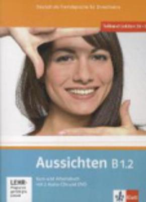 Aussichten B1.2, Kurs-/Arbeitsbuch+CD+DVD