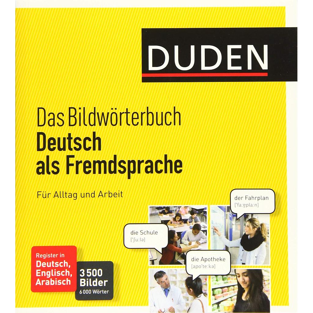 Duden Das Bildworterbuch DaF Fur Alltag und Arbeit