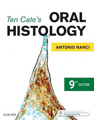 Ten Cate's Oral Histology: 
