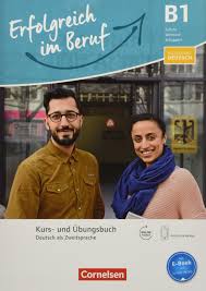 Pluspunkt Deutsch - Erfolgreich Im Beruf B1 - Kurs- Und Übungsbuch
