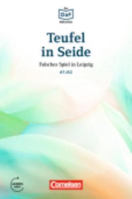 Teufel in Seide - Falsches Spiel in Leipzig