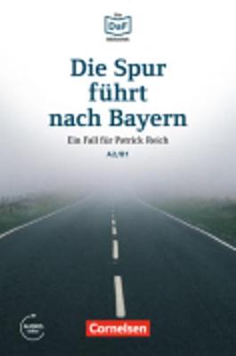 Die Spur fuhrt nach Bayern - Einen Betruger auf der Spur