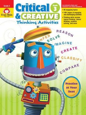 Critical and Creative Thinking Activities, Grade 3 Teacher Resource