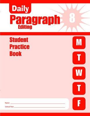 DAILY PARAGRAPH EDITING, GRADE 8 STUDENT BOOK 5 PACK