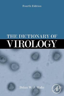 THE DICTIONARY OF VIROLOGY
