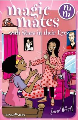 Magic Mates with Stars in Their Eyes