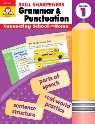 Skill Sharpeners: Grammar &amp; Punctuation, Grade 1 Workbook